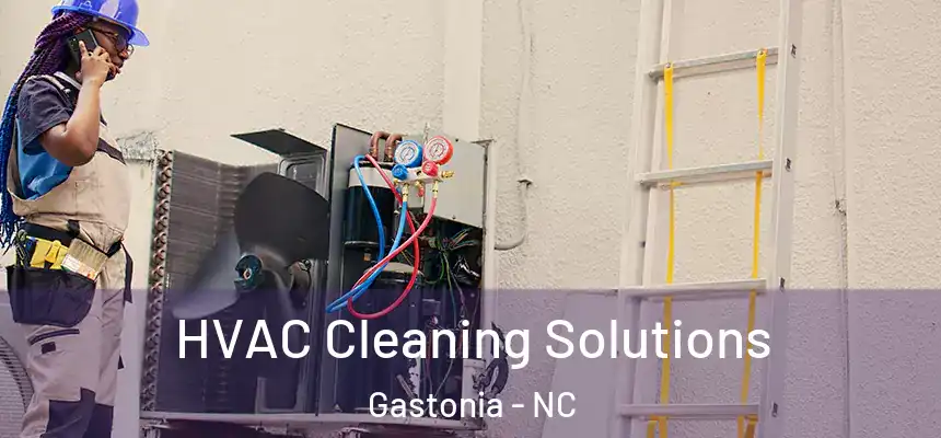  HVAC Cleaning Solutions Gastonia - NC